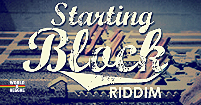 Starting Blocks Riddim