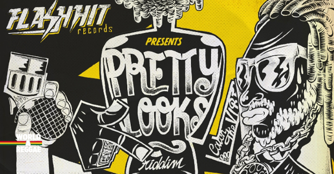 pretty looks riddim