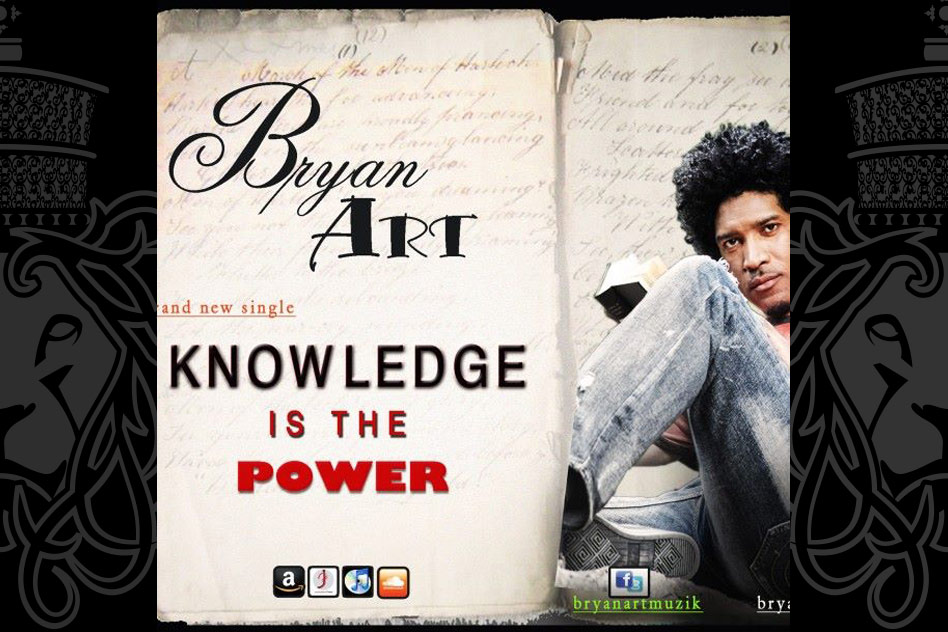 Bryan Art - Knowledge is The power