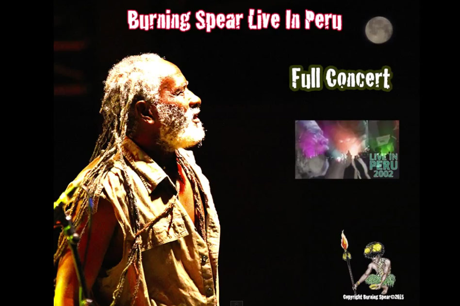 Burning Spear Live in Peru