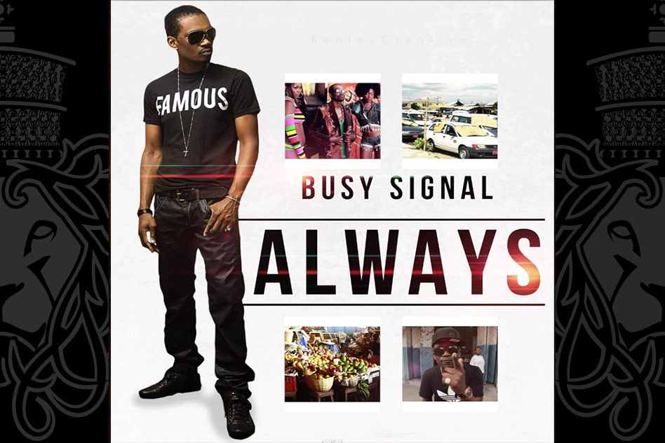 Busy Signal - Always