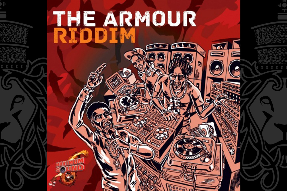 The Armour Riddim