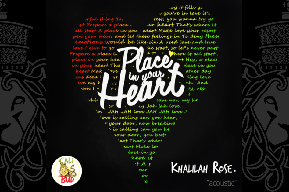 Khalilah Rose place in your heart