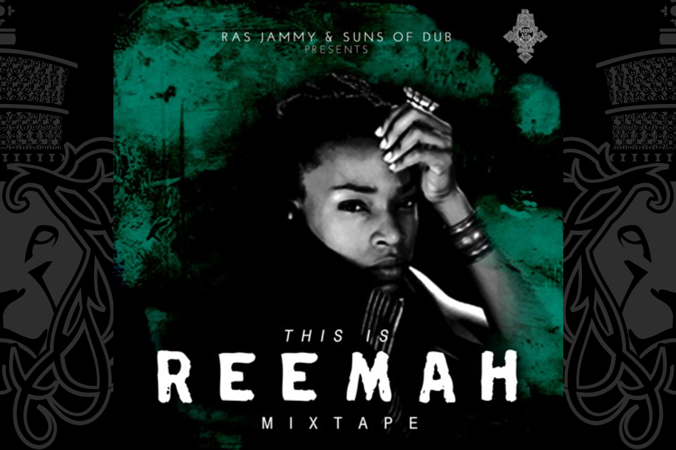 Suns of Dub presents the 'This is Reemah Mixtape' - Ras Jammy & Suns of Dub