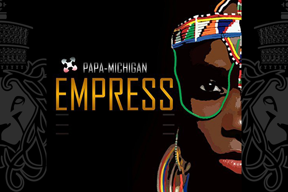 Papa Michigan Empress