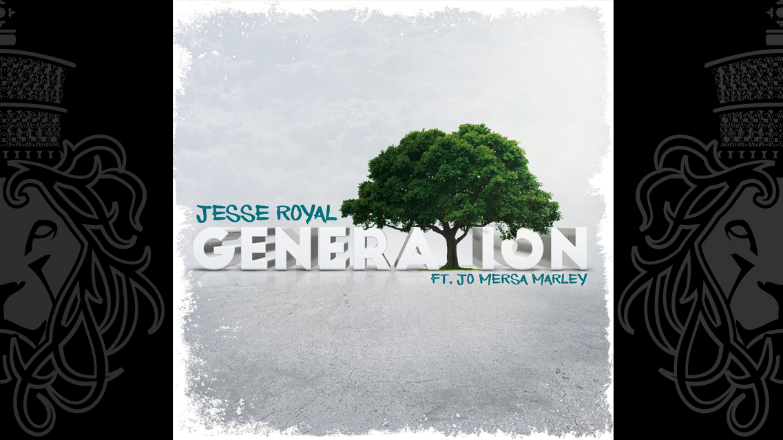 Jesse Royal ft Jo Mersa Marley - Generation