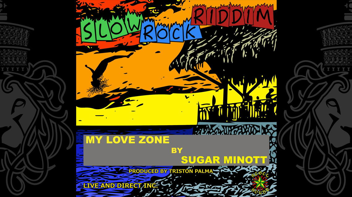 Sugar Minott - My Love ZoneWorld A Reggae Entertainment