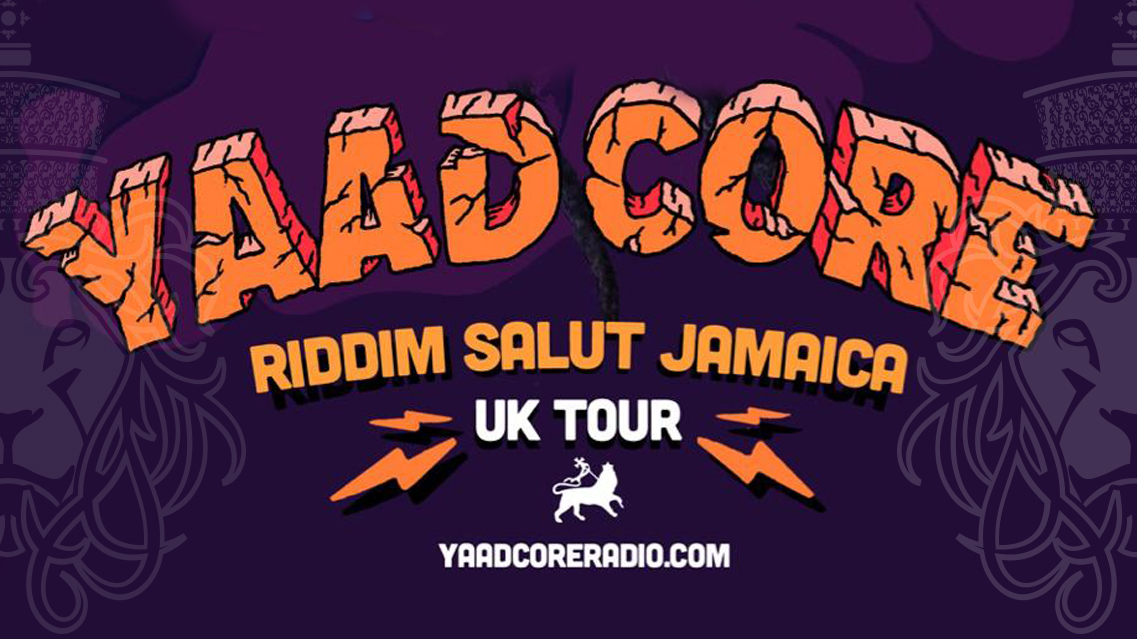 Yaadcore ready for Riddim Salute UK Tour 2018
