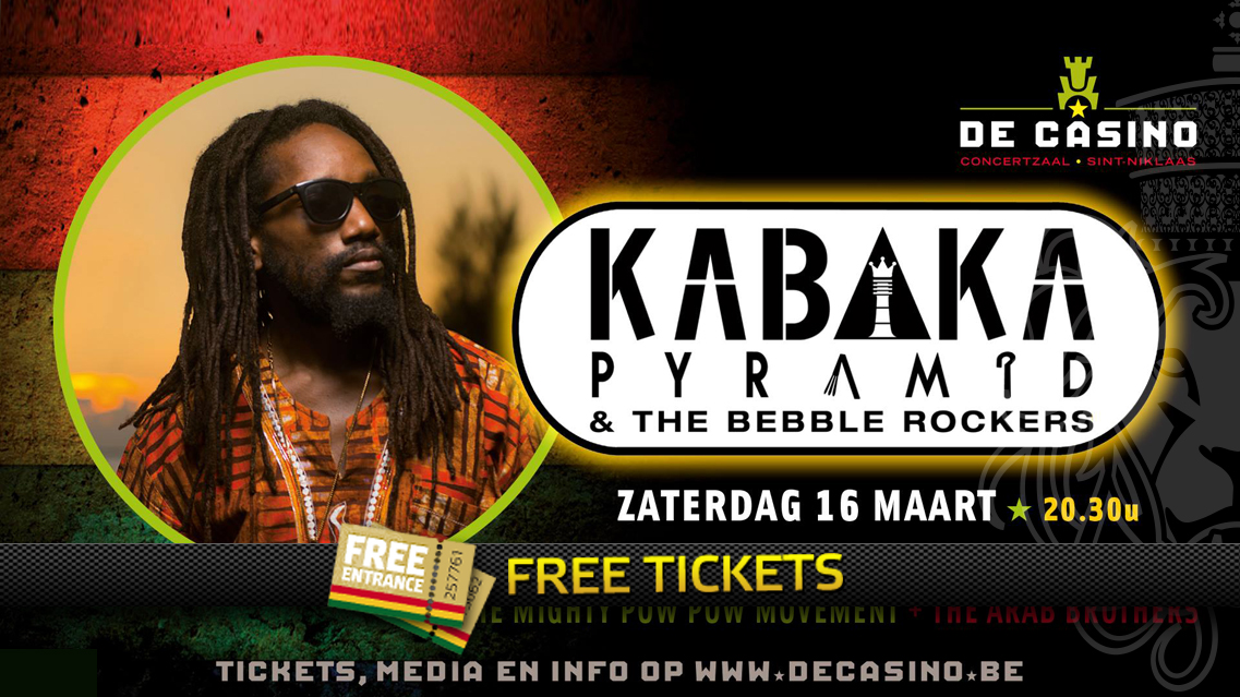 3x 2 Free Tickets for Kabaka Pyramid at De Casino, Sint-Niklaas (BE)