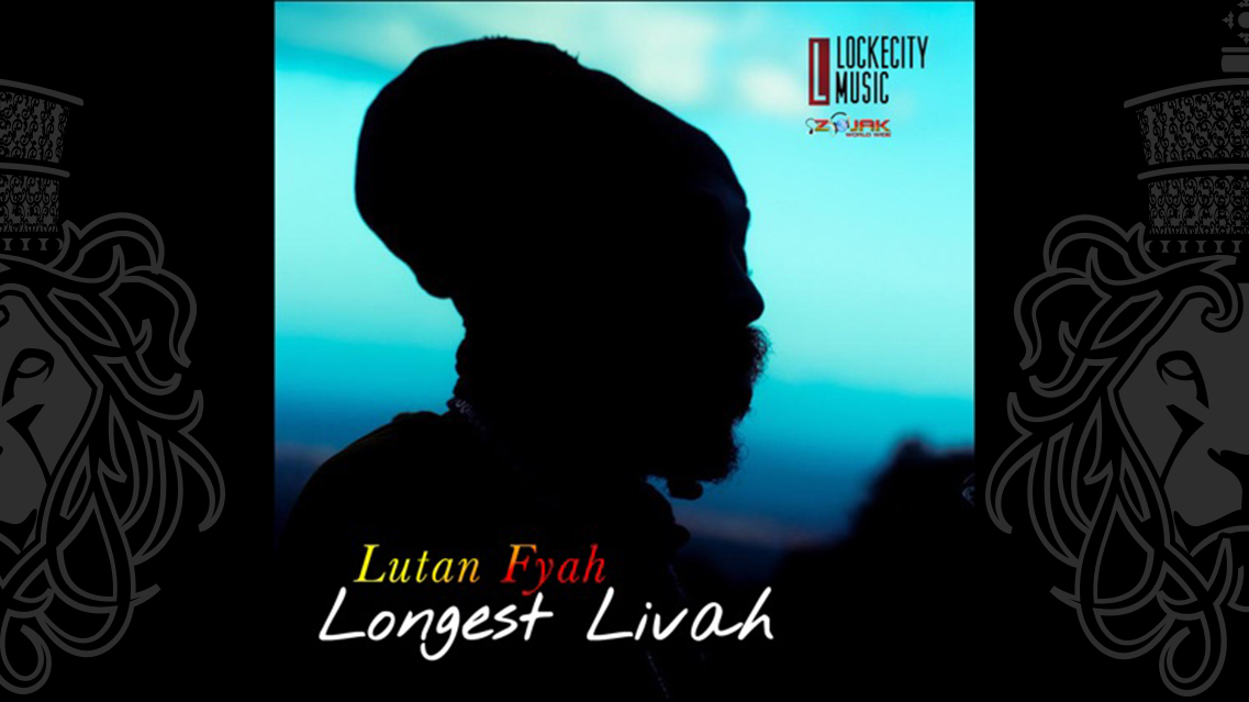 Longest Livah Lutan Fyah