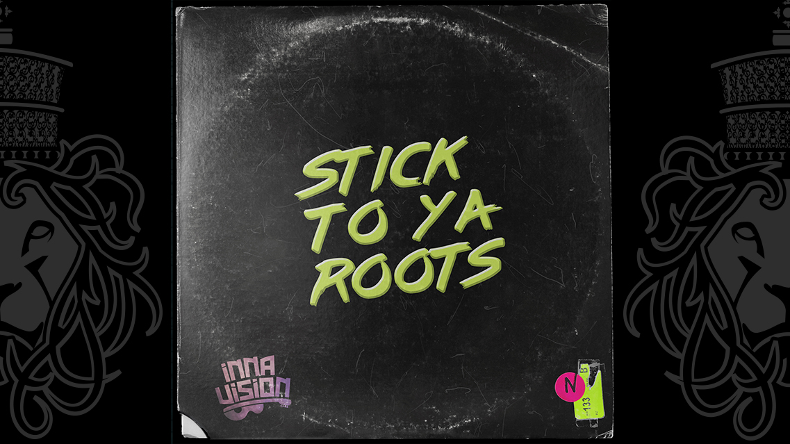 Stick to ya roots