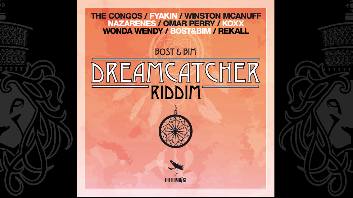 Dreamcatcher Riddim