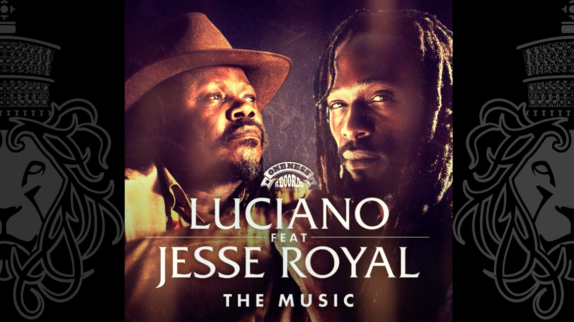 Luciano feat. Jesse Royal - The Music