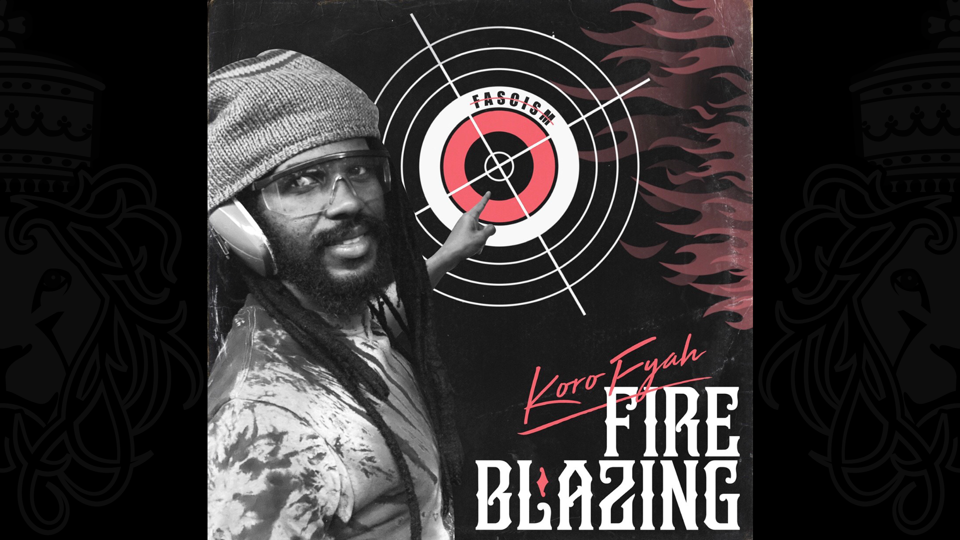 Koro Fyah - Fire Blazing