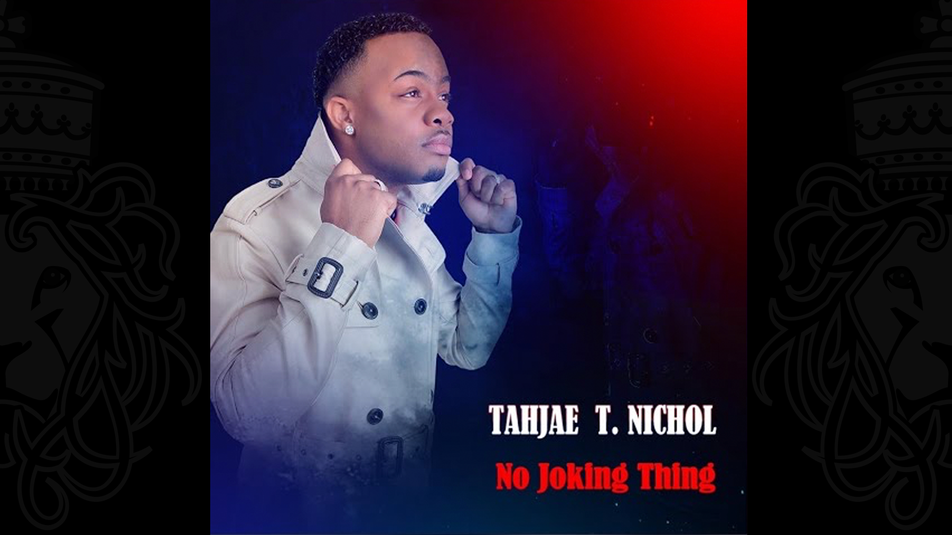 Tahjae T. NICHOL. - No Joking Thing