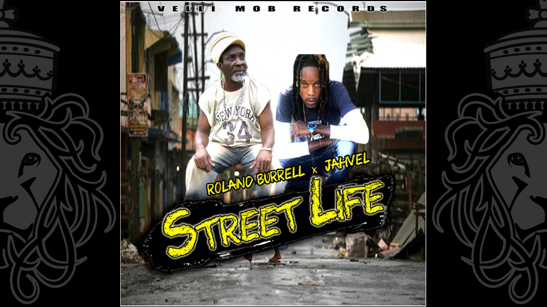 Roland Burrell & Jahvel - Streetlife