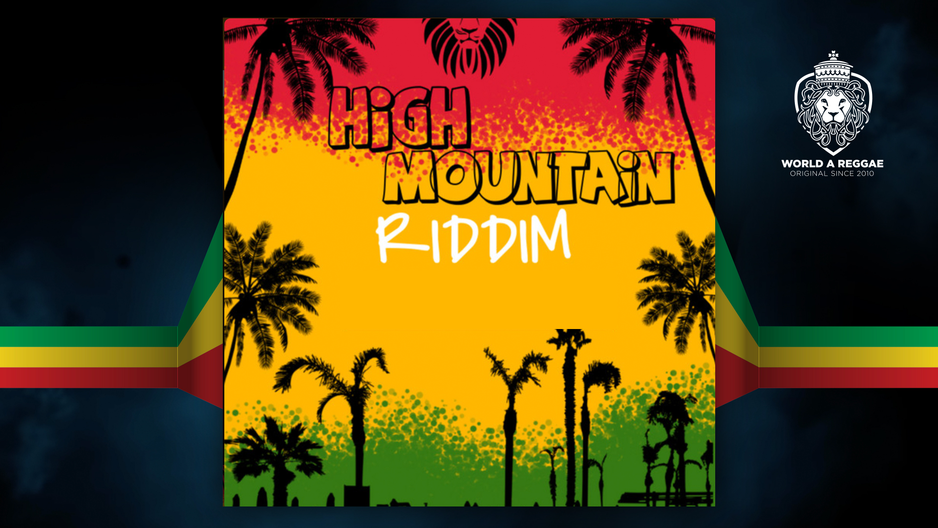 High Mountain Riddim